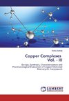 Copper Complexes Vol. - III