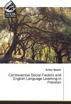 Controversial Social Factors and English Language Learning in Pakistan