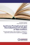 Synthesis,Photophysical and Electroluminescent Studies of New Emitters