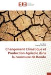 Changement Climatique et Production Agricole dans la commune de Bondo