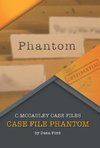 Case File Phantom