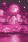 Dreaming 4