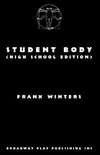 Student Body (High School Edition)