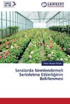 Seralarda Nemlendirmeli Serinletme Etkinli¿inin Belirlenmesi