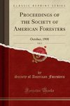 Foresters, S: Proceedings of the Society of American Foreste