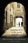 Learning to be in the World with Others