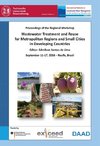 Wastewater Treatment and Reuse for Metropolitan Regions and Small Cities in Developing Countries