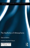 The Aesthetics of Atmospheres