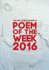 The Red Wheelbarrow Poem of the Week 2016