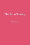 The Art of Loving.