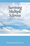 Surviving Multiple Sclerosis