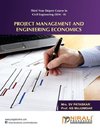 PROJECT MANAGEMENT AND ENGINEERING ECONOMICS