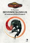 Cthulhu: Bestimmungsbuch der unaussprechlichen Kreaturen (Hardcover)
