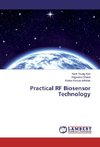 Practical RF Biosensor Technology