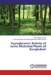 Hypoglycemic Activity of some Medicinal Plants of Bangladesh