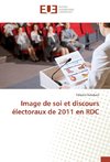 Image de soi et discours électoraux de 2011 en RDC