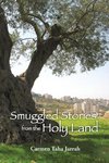 Smuggled Stories from the Holy Land
