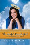 The Misfit Miracle Girl