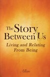 The Story Between Us