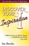 Discover Your Inspiration