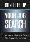 Don't Eff Up Your Job Search