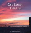 One Sunset, One Life