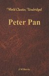 Barrie, J: Peter Pan (World Classics, Unabridged)