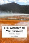The Geology of Yellowstone