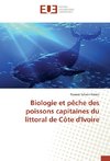 Biologie et pêche des poissons capitaines du littoral de Côte d'Ivoire