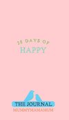 28 Days of Happy