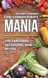 Low-Carbohydrate Mania