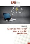 Apport de l'innovation dans la création d'entreprise
