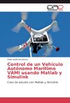 Control de un Vehículo Autónomo Marítimo VAMI usando Matlab y Simulink