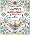 Bone, E: Native American Patterns To Colour