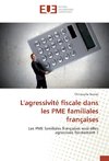 L'agressivité fiscale dans les PME familiales françaises