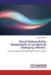 Flood Vulnerability Assessment in context to changing climate.