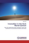 Innovation in the Arab World Context