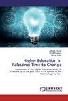 Higher Education in Palestine: Time to Change