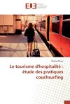 Le tourisme d'hospitalité : étude des pratiques couchsurfing