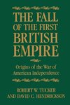 The Fall of the First British Empire