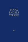 MEW / Marx-Engels-Werke Band 42