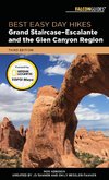 Best Easy Day Hikes Grand Staircase-Escalante and the Glen Canyon Region, Third Edition
