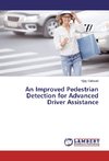 An Improved Pedestrian Detection for Advanced Driver Assistance