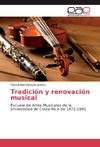Tradición y renovación musical