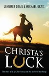Grais, M: Christa's Luck