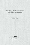 Cracking the Gnostic Code