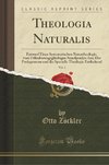 Zöckler, O: Theologia Naturalis, Vol. 1