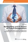 Backpacking and its Impact on Future Entrepreneurs
