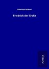 Friedrich der Große