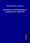 Die Armee und die Revolution in Frankreich von 1789-1793